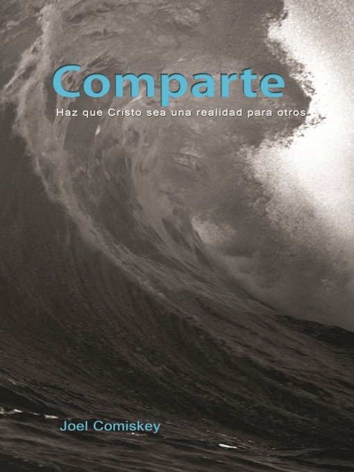 Title details for Comparte by Joel Comiskey - Available